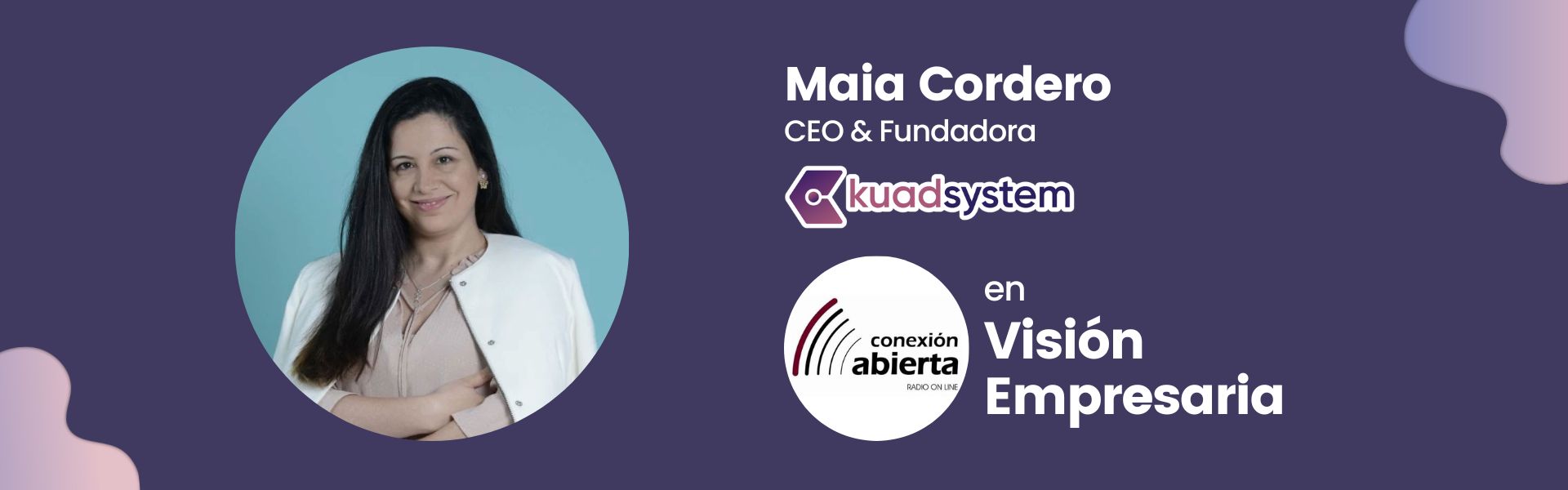 Maia Cordero invitada a Vision Empresaria thumbnail